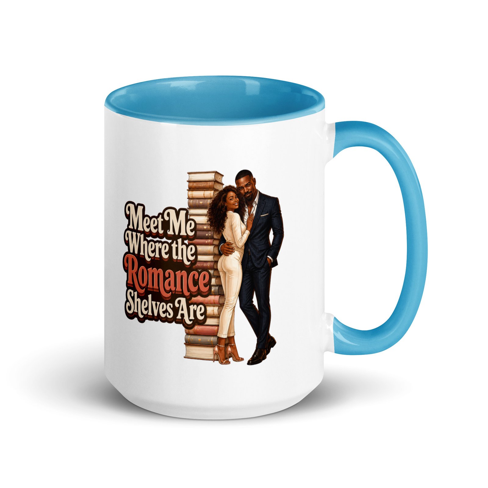 white-ceramic-mug-with-color-inside-blue-15-oz-right-6a17aa8394656.jpg Meet Me Where the Romance Shelves Are Mug w/Color Inside - Image 10