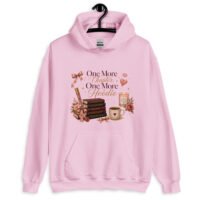 One More Chapter, One More Hoodie Romance Reader Hoodie