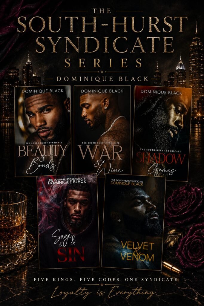 Pinterest graphic showcasing all five books in Dominique Black’s South-Hurst Syndicate series against a nighttime city skyline, with dark roses, gold accents, and a moody urban aesthetic.